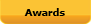 Awards